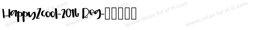 HappyZcool-2016 Reg字体转换